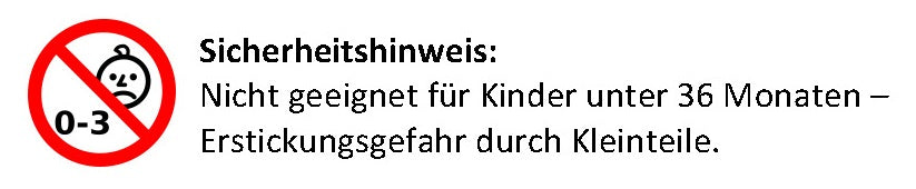 Sicherheitshinweis: Nicht geeignet für Kinder unter 36 Monaten. Erstickungsgefahr durch Kleinteile.