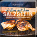 Buch "Grillen auf dem Salzstein" Die besten Rezepte vom Salzblock-Profi